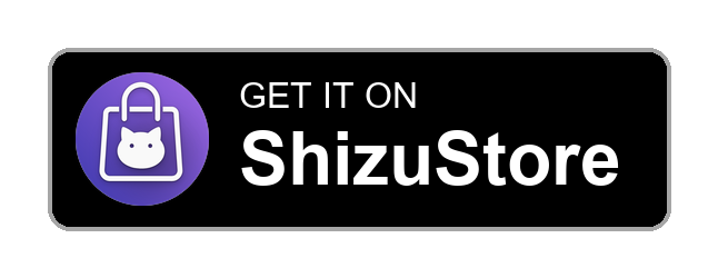 Get it on ShizuStore